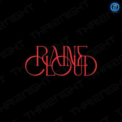 จ้าง โรน คลาวด์,จ้าง Raine Cloud : Warner Music Thailand (วอร์นเนอร์ มิวสิก ไทยแลนด์)