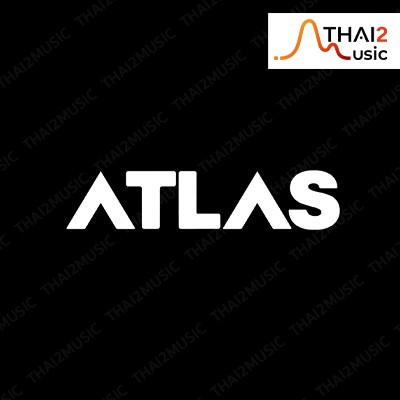ติดต่องานจ้าง แอทลาส (ATLAS) ผ่านทาง Thai2Music
