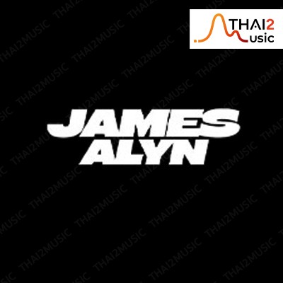 ติดต่องานจ้าง เจมส์ อลีน (James Alyn) ผ่านทาง Thai2Music