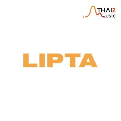 ติดต่องาน ประสานงาน ศิลปิน ลิปตา (LIPTA) ผ่านทาง Thai2Music