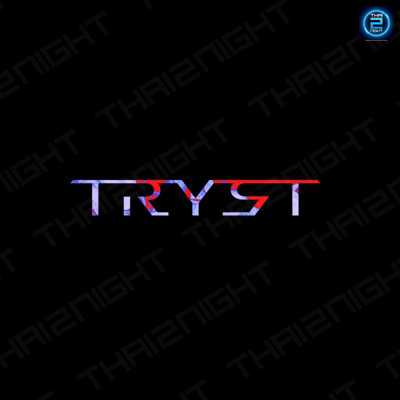 ติดต่องาน ประสานงาน ศิลปิน TRYST (TRYST) ผ่านทาง Thai2Music