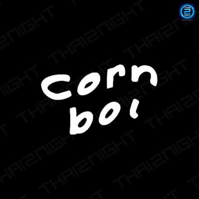 จ้าง คอร์นบอย,จ้าง CornBoi : Warner Music Thailand (วอร์นเนอร์ มิวสิก ไทยแลนด์)