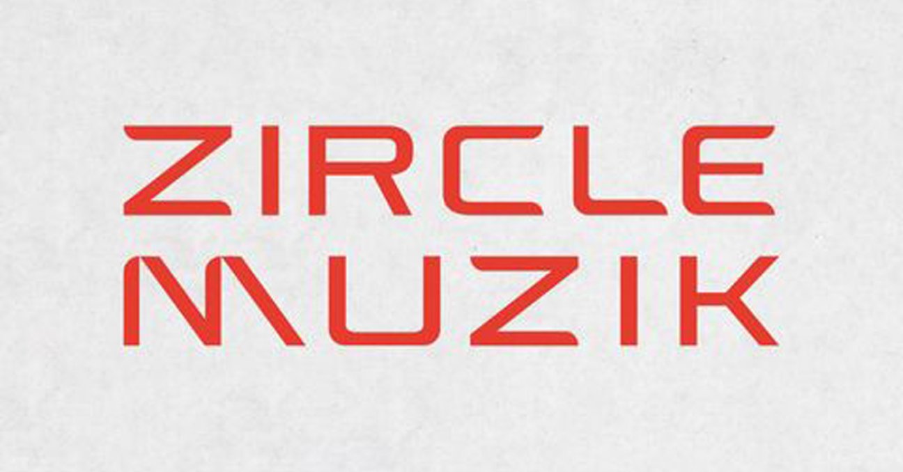 เซอร์เคิล มิวซิก : Zircle Muzik